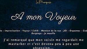 A Mon Voyeur - French Audio Female Solo Multiple Orgasm Exhib