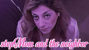 Stepmom and the neighbor