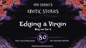 listen to this edging audio for women as virgin reaches erotic orgasm