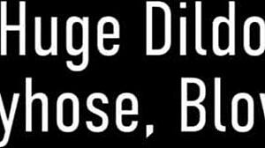 Maxine X in pantyhose fingers pussy sucks huge cock fucks dildo with dirty talk